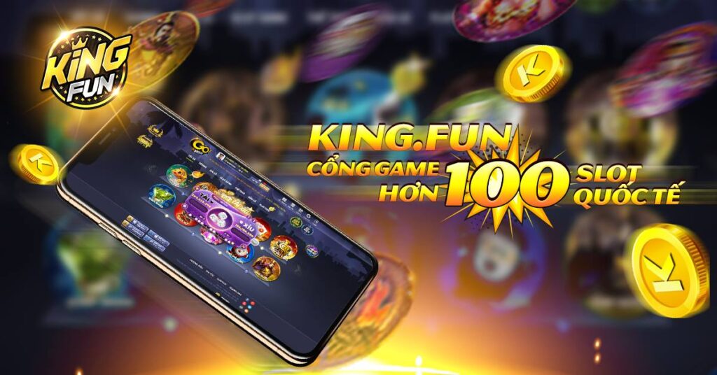 Game nổ hũ KingFun